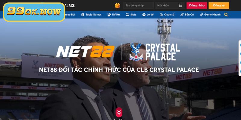 Chiến Lược Truyền Thông Của NET88 Sau Hợp Tác Với Crystal Palace F.C Ghi Dấu Ấn Toàn Cầu 1 Chiến Lược Truyền Thông Của NET88 Sau Hợp Tác Với Crystal Palace F.C Ghi Dấu Ấn Toàn Cầu